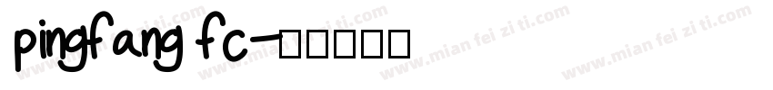 pingfang fc字体转换
